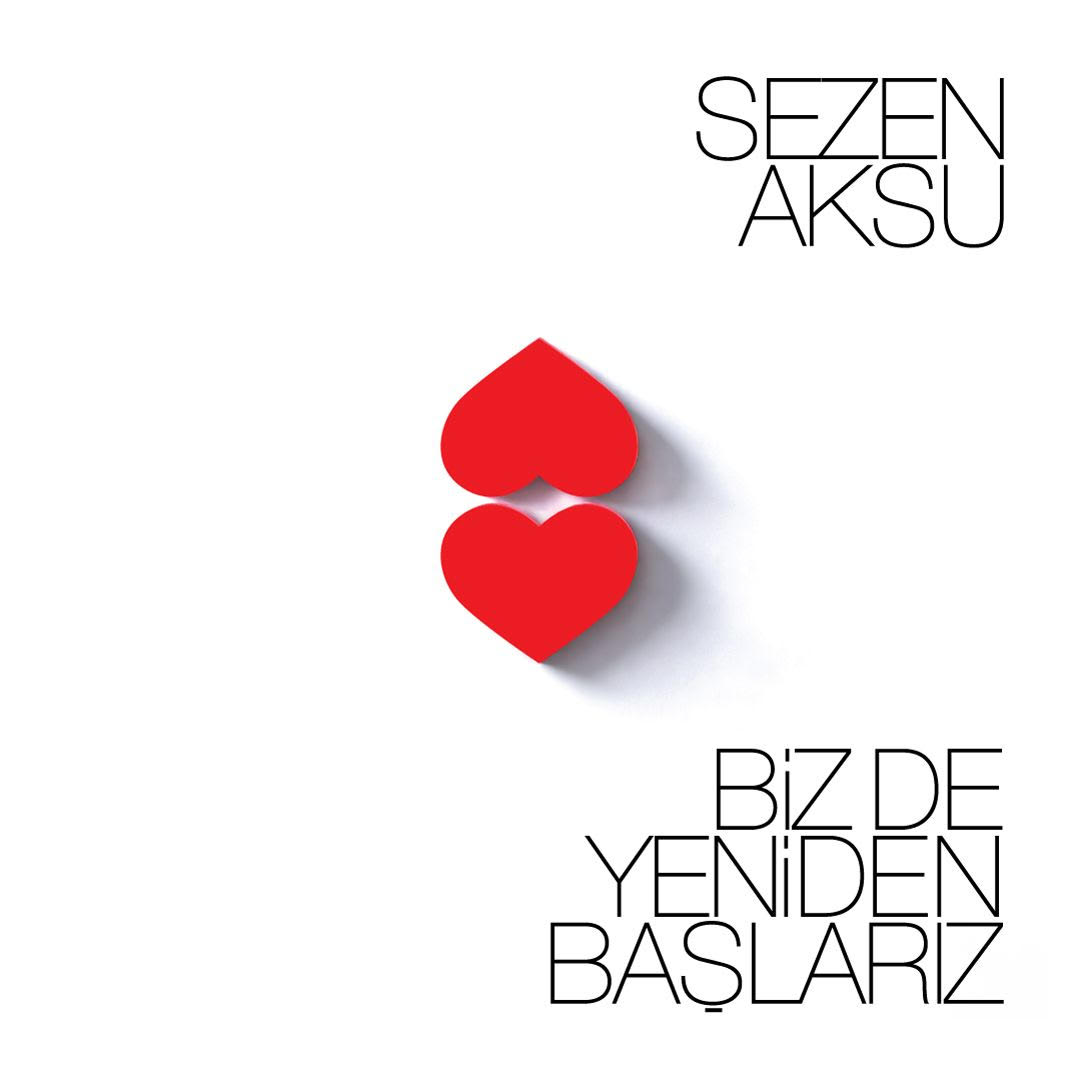 SEZEN AKSU’DAN YENİ ALBÜM “BİZ DE YENİDEN BAŞLARIZ”