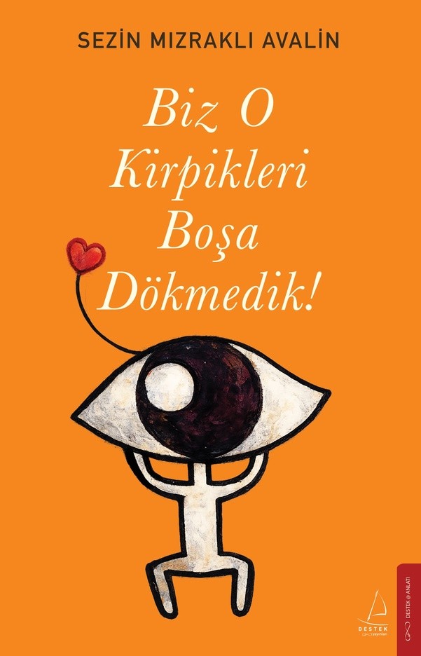 “Biz O Kirpikleri Boşa Dökmedik!” Zorlukların İçinden Güçlenerek Çıkmanın Hikâyesi 