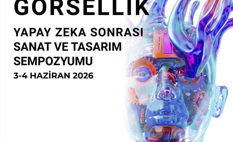 6.İSTANBUL DİJİTAL SANAT FESTİVALİ KAPSAMINDA “SENTETİK GÖRSELLİK” SEMPOZYUMU AKM’DE GERÇEKLEŞECEK